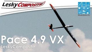 PACE 4.9 VX LESKYCOMPOSITE RC SPEED-GLIDER VIDEO TESTREPORT "FLUGBERICHT" TESTBERICHT TEST