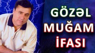 Tagi Salahoglu     Gozel mugam ifasi  Ay geden gozel hil olum boynuna