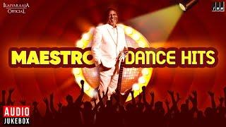 Isaignani Ilaiyaraaja | 80s & 90s Super-hit Dance Songs | Maestro Dance Songs