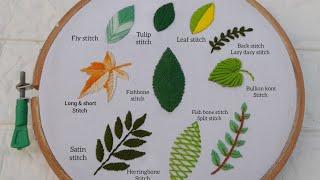 Hand Embroidery  For Beginners II 10 Types of Leaf