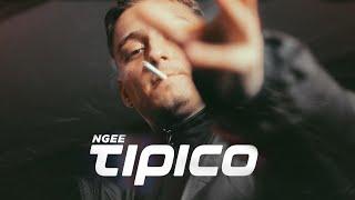 NGEE - TIPICO (PROD. BY HEKU)