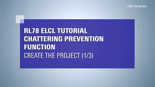 ELCL Chattering Prevention Tutorial (1/3) - Create the Project