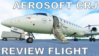 Aerosoft CRJ | Full Review | Full Flight | Microsoft Flight Simulator 2020