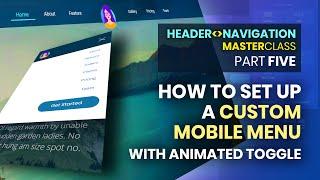 Build a flexible custom mobile menu with animated toggle in Oxygen Builder