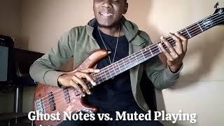 Tutorial: Muted Bass |  Fret + Palm Muting | Ghosting | Ghost Note Series