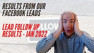 Lead Follow Up Results January 2022 - Kevin Smullin With 2Q Lead Generation Strategies