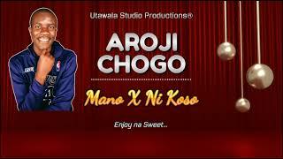 Aroji Chogo - Mano Ex ni Koso || Official Audio