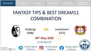  FRB vs LEV | Freiburg vs Leverkusen | Bundesliga: Dream11 Team | बुंदेसलिगा Dream11 टीम