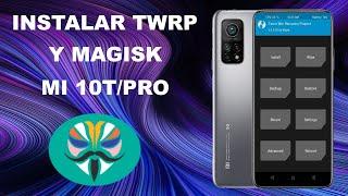 !!INSTALAR TWRP Y MAGISK ROOT EN  MI 10T/PRO!! ANDROID 10 MIUI 12