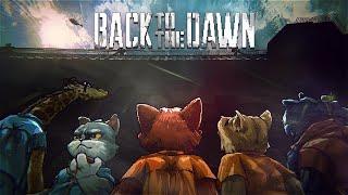 [ Far-out Streams #615 ] - [ Back to the Dawn #4 ] - [ Үнэгэн Хулгар ]