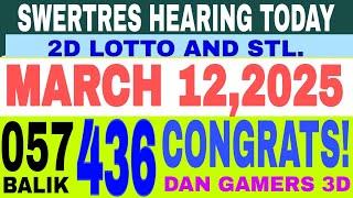 CONGRATS 436  SWERTRES HEARING TODAY(MARCH 12,2025) AND 2D LOTTO, HEARING HOT PAIRS LASTO.