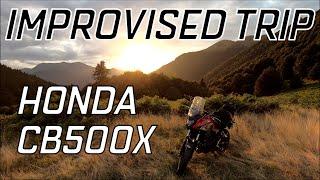 An improvised trip on the Honda CB500X - VLOG 006