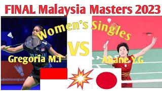 ||FINAL|| Gregoria Mariska TUNJUNG (INA) VS Akane YAMAGUCHI (JPN) ||Malaysia Masters 2023|| Runnerup