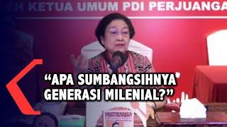 Megawati Minta Jokowi Jangan Manjakan Milenial: Apa Sumbangsihnya?