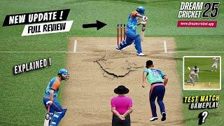 Dream Cricket 25 • Big Update Full Review | Gameplay Features Test Match Explained