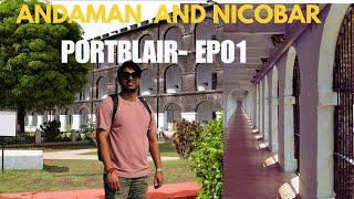 EP-01 | PORTBLAIR | CELLULAR JAIL | CORBYN'S COVE | ANDAMAN AND NICOBAR ISLAND | @Singhwithwings