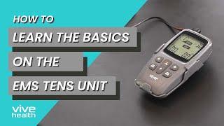 EMS TENS Unit | The Basics