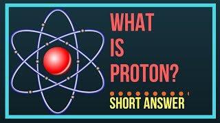 What is Proton? - A short answer