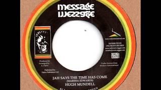 Hugh Mundell - Jah Says The Time Has Come / Pablo All Stars - Chapter 4