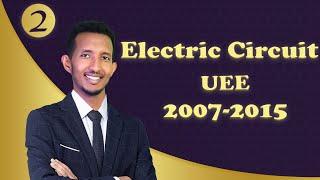 Electric current & circuit  UEE 2007-2015  with an Amazing and Interesting Explanation