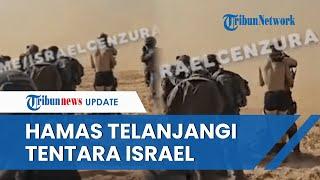 VIDEO Memalukan, Hamas Telanjangi Tentara Israel hingga Helikopter IDF Buru-buru Evakusai dari Gaza