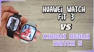 Smartwatch Battle: Huawei Watch Fit 3 vs. Xiaomi Redmi Watch 5 | Which One Should You Choose?