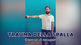 Trauma della Spalla - Esercizi di Recupero | Physiolab Roma