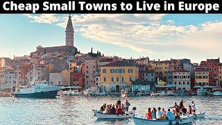 15 Cheap and Safe Small Towns to Live in Europe