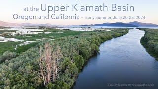 at the Upper Klamath Basin, Oregon and California – Early Summer 2024