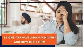 6 Signs You Have Weak Boundaries | Boundary Tips From Psychologist Kim Long