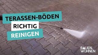 Gartentipp: Terrassen-Böden richtig reinigen und versiegeln