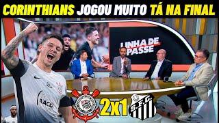 CORINTHIANS ESTRAÇALHA O SANTOS E TÁ NA FINAL DO PAULISTA ! CORINTHIANS 2X1 SANTOS