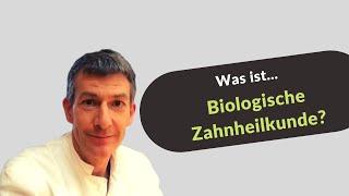 Biologische Zahnheilkunde - Was ist das? - Dr. Stefan Wittmann erklärt