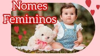 100 NOMES PARA BEBÊ MENINAS - NOMES  LINDOS ️