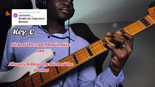 Dunsin Fragrance if my worship - Bass Lesson