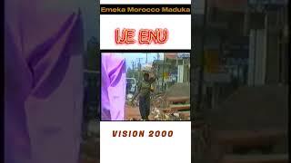 Ije Enu - Morocco Maduka #asili #emeka #highlife