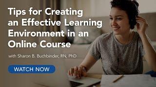 Tips for Creating an Effective Learning Environment in an Online Course