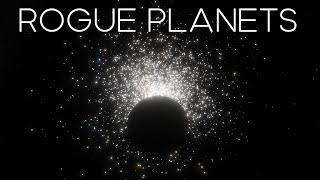 Rogue Planets