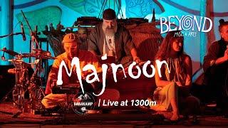 Majnoon Live at 1300m | @Babakamp | Beyond Music & Arts Festival 2023