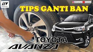 TIPS GANTI BAN MOBIL & TITIK DONGKRAK TOYOTA AVANZA