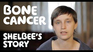 Coping with bone cancer as a young adult – Shelbee's story