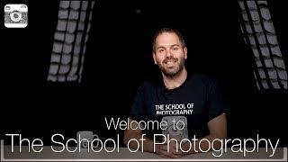 Welcome to The School of Photography!