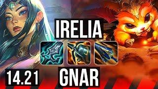 IRELIA vs GNAR (TOP) | 6 solo kills, 500+ games | KR Diamond | 14.21