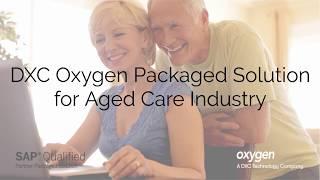 DXC Oxygen Aged Care Packaged Solution