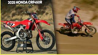 We Test the NEW 2025 Honda CRF450R Works Edition!