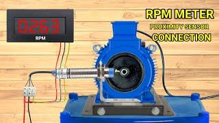 digital rpm meter connection with proximity sensor || tachometer connection #proximitysensor #rpm