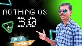 Nothing OS 3.0 செம்மையா இருக்குல!Nothing OS 3.0 Features & Updates - Explained‍️Android 15  TB