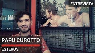 Entrevista com o Diretor Papu Curotto (Esteros)