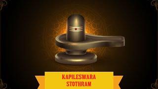 Kapileswara Stotram (Maharishi Kapilar)