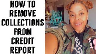 How To Remove Collections From Credit | Credit Repair Secrets | LifeWithMC